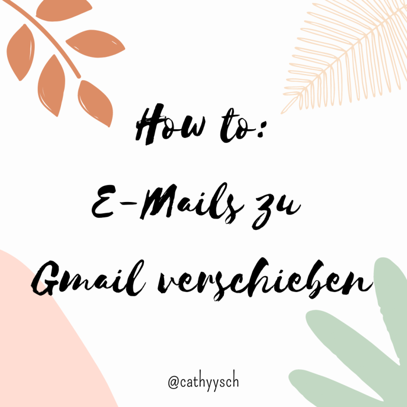 How To: E-Mails zu Googlemail verschieben